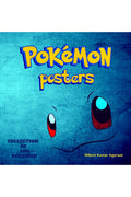 Pokemon Posters : Collection Of Top 200 Pokemons