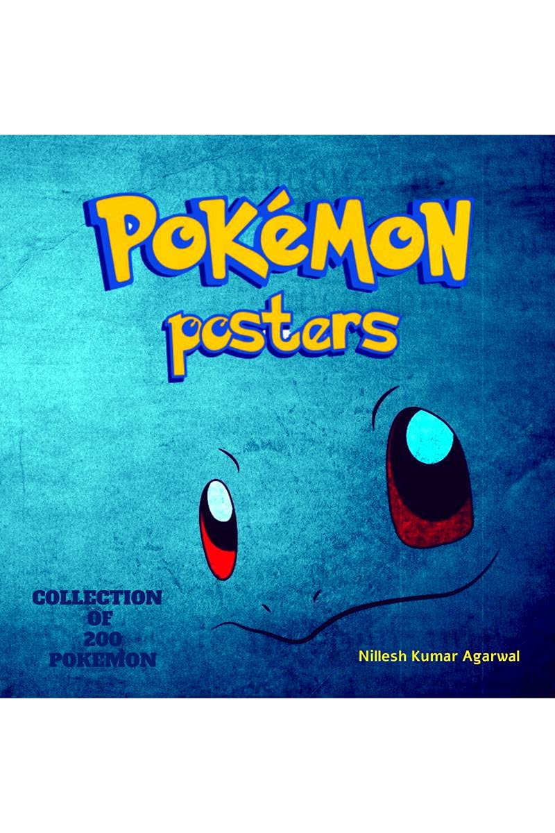 Pokemon Posters : Collection Of Top 200 Pokemons