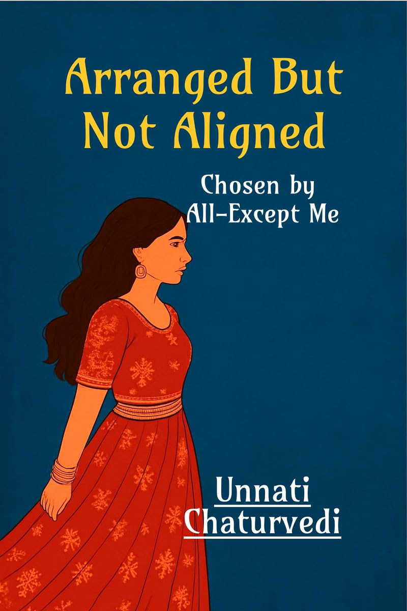 Arranged But Not Aligned: Chosen by All Except Me