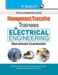 Coal India Limited (CIL): Management/Executive Trainees  Electrical Engineering Recruitment Exam Guide