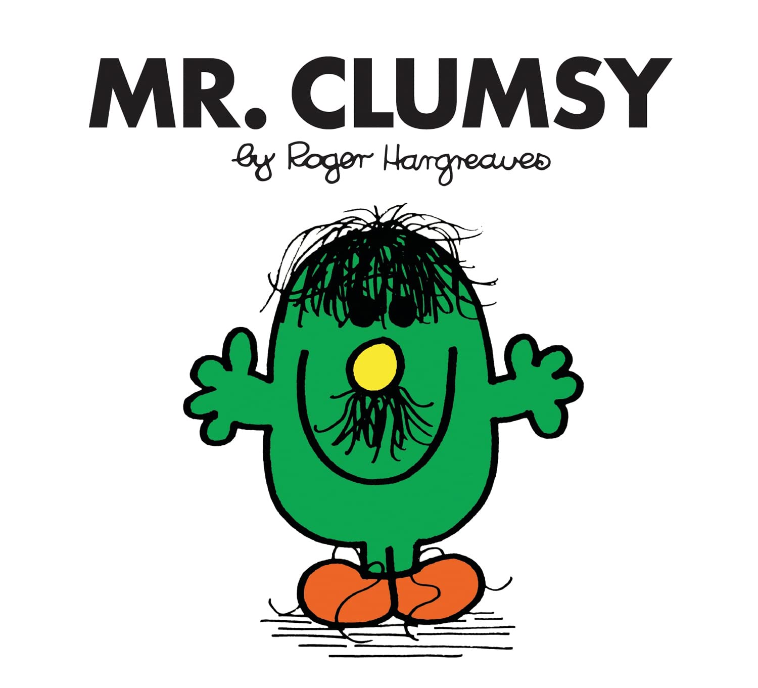 Mr. Clumsy: The Brilliantly Funny Classic ChildrenS Illustrated Series (Mr. Men Classic Library)