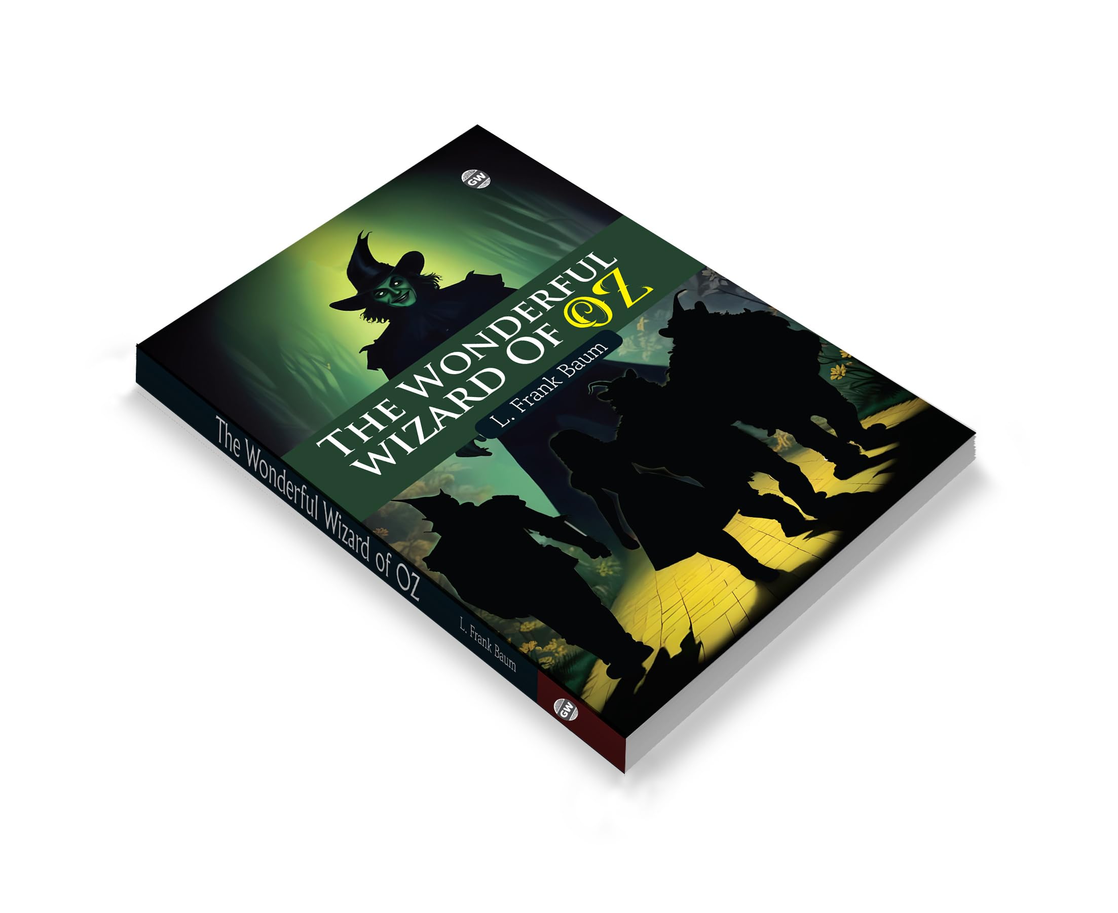 The Wonderful Wizard of Oz (Paperback) : Epic tale of friendship, imaginative fantasy storytelling, childrens literature master