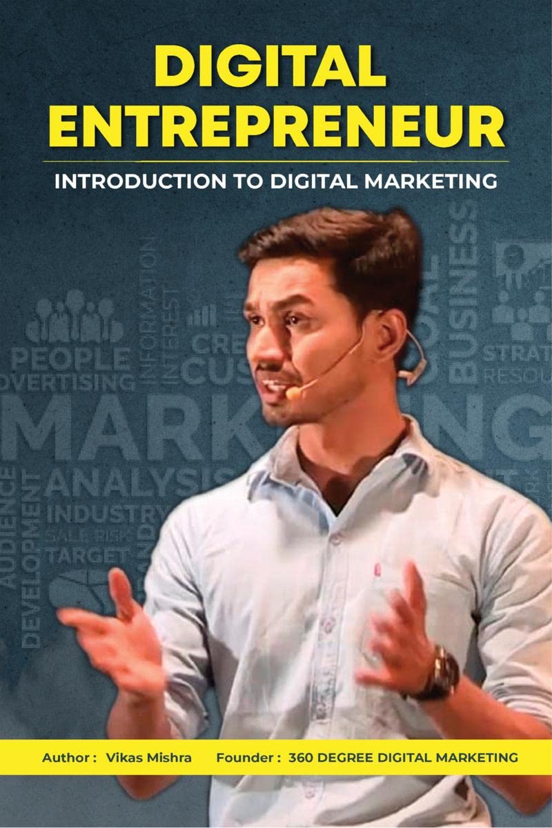 Digital Entrepreneur : Introduction to Digital Marketing