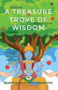 A Treasure Trove of Wisdom : Rare stories on Dharma, Knowledge and Infinitude
