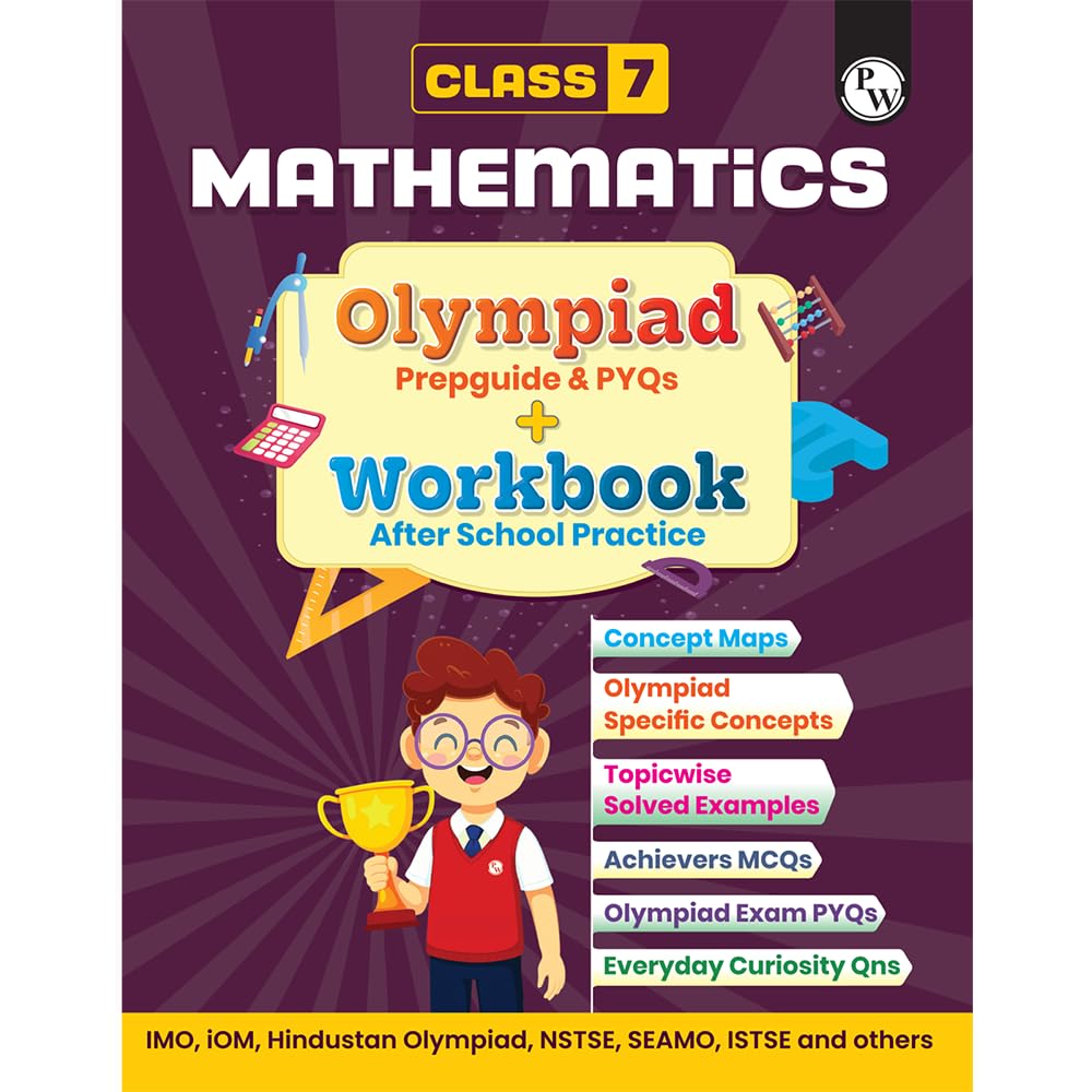 PW Olympiad Plus Workbook For Class 7 Mathematics Prepguide, Concept Map, PYQs and Worksheets For After School Practice | IMO, i