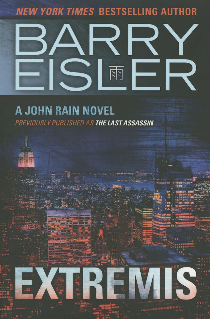 Extremis (A John Rain Novel)
