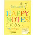 Instant Happy Notes: 101 Cute Sticky Notes to Make Anyone Smile (Spread Joy with this Inspirational SelfCare Gift for Women) (I