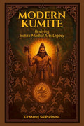 MODERN KUMITE: Reviving the indias Martial Arts Legacy