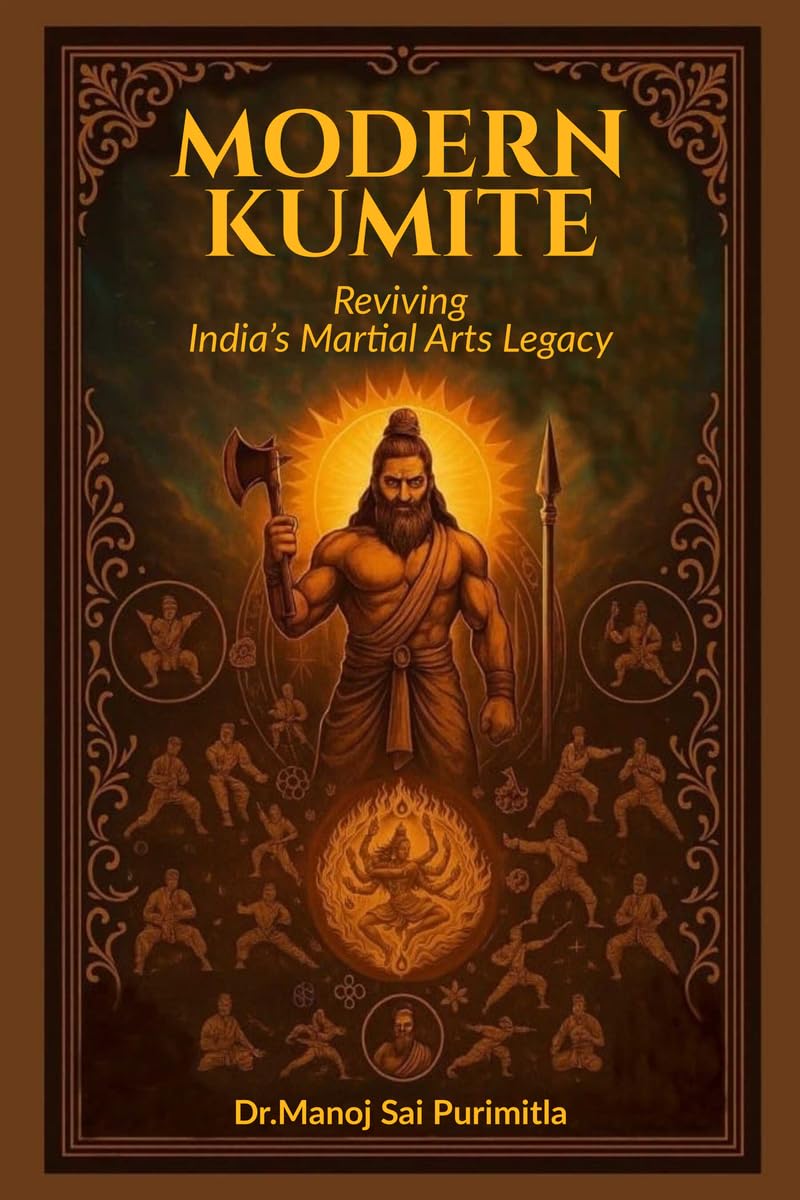 MODERN KUMITE: Reviving the indias Martial Arts Legacy