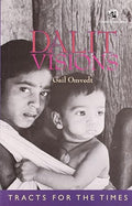 DALIT VISIONS (REVISED EDITION): The Anticaste Movement and the Construction on an Indian Identity