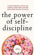 The Power Of SelfDiscipline