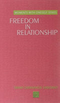 Freedom in Relationship