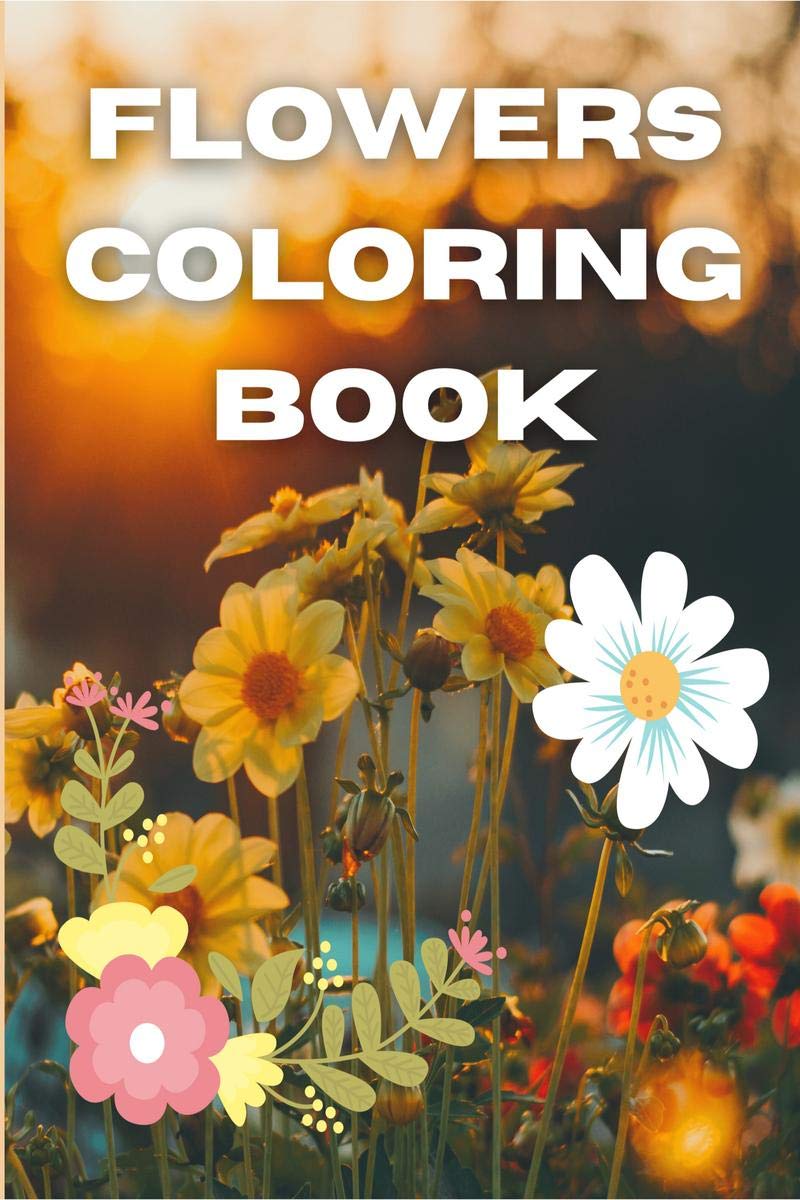 Flowers Coloring Book : Flowers (Copy Colour Books)