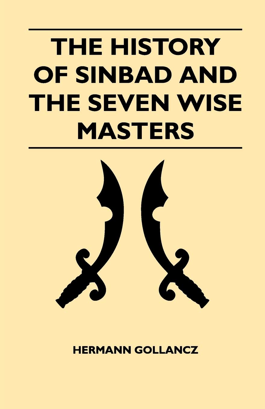 The History Of Sinbad And The Seven Wise Masters