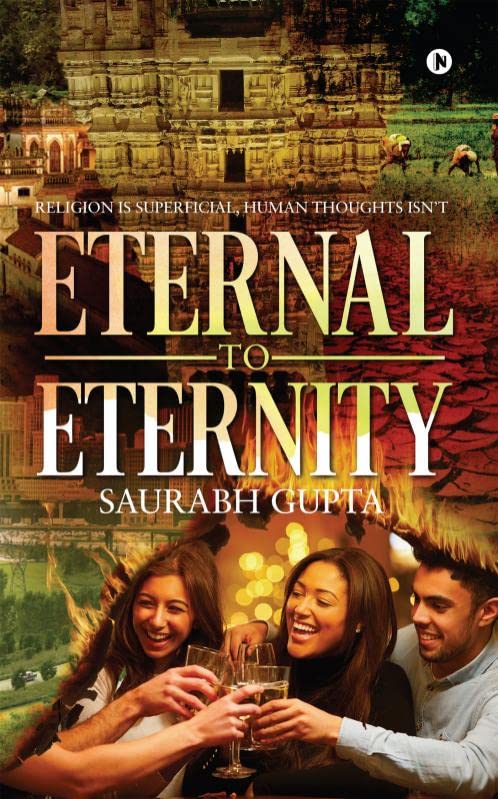 Eternal To Eternity : Religion Is Superficial, Human Thoughts Isnt