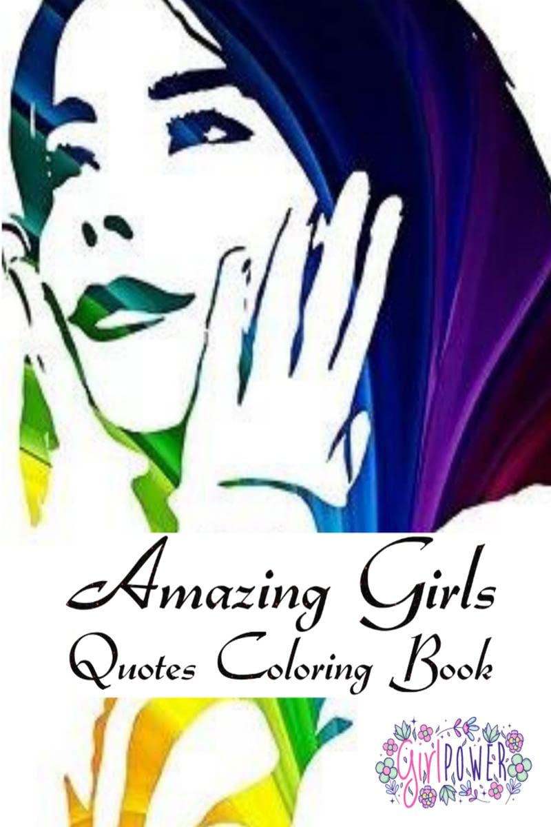 Amazing Girls Quotes Coloring Book /      : ,         
