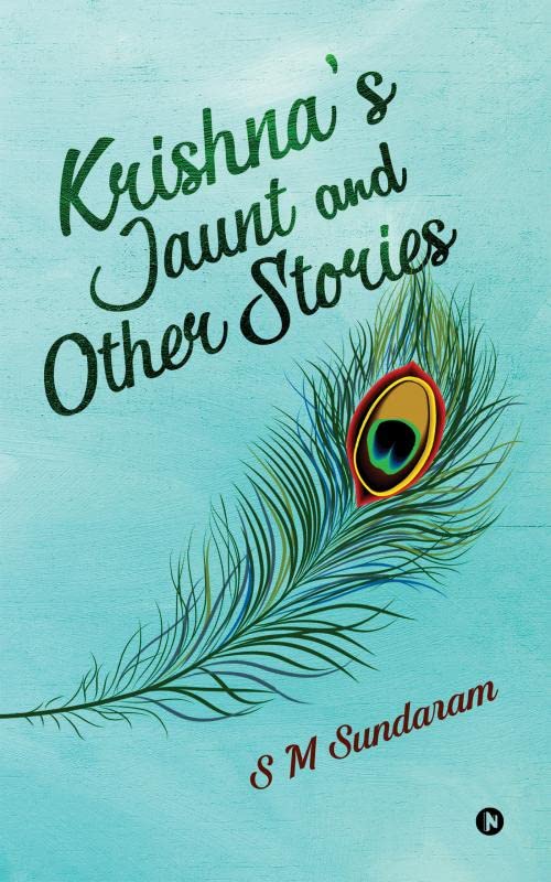 Krishnas Jaunt and Other Stories