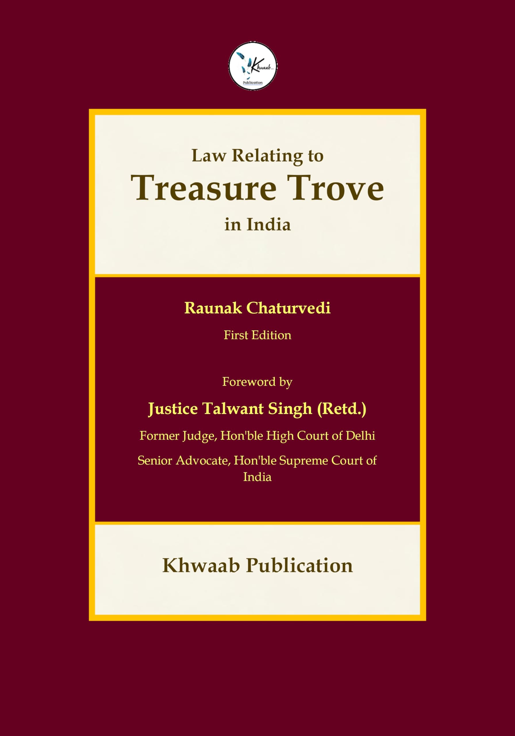 Law Relating To Treasure Trove In India