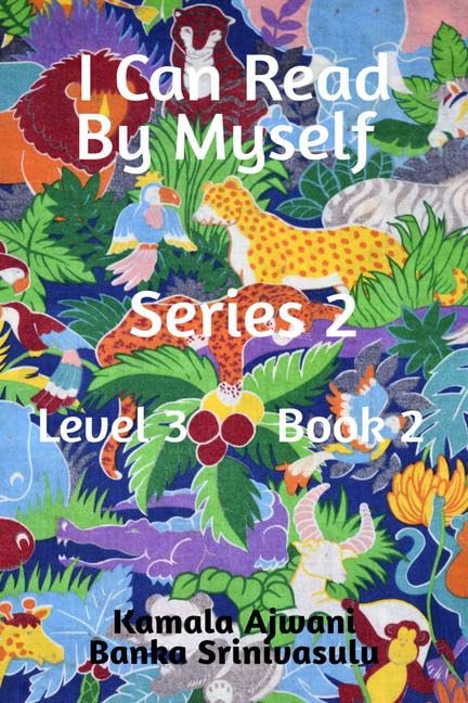 I Can Read By Myself  Series 2  Level 3  Book 2