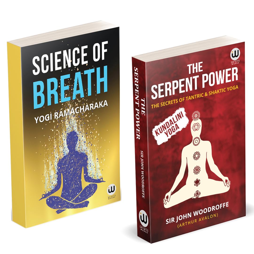 The Serpent Power | The Secrets Of Tantrik And Shaktik Yoga | Science Of Breath | Kundalini Yoga | Sir John Woodroffe | Arthur A