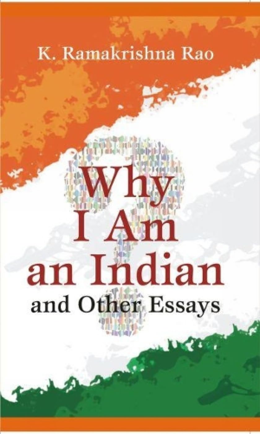 Why I Am an Indian and Other Essays
