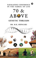 70 and Above: Genetic Threads
