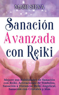 Sanacin Avanzada con Reiki
