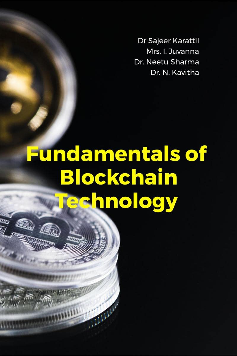 Fundamentals of Blockchain Technology