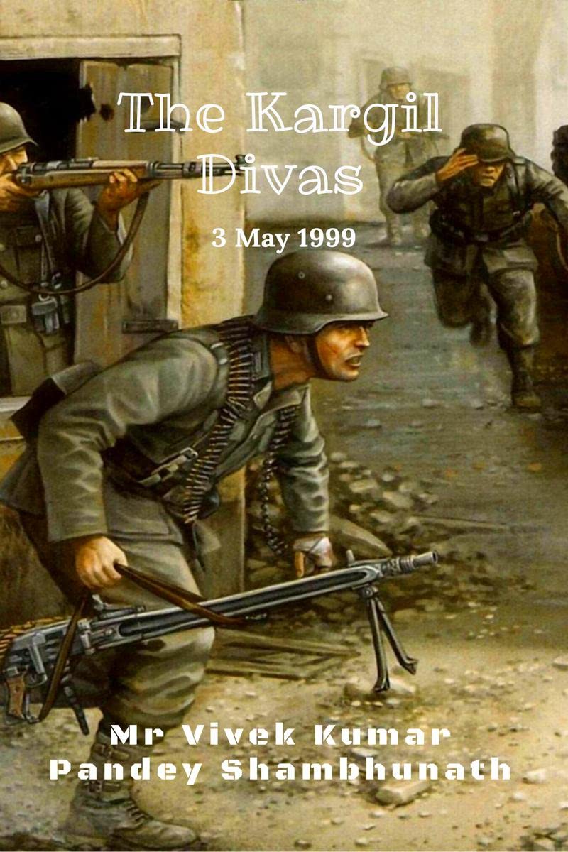 The Kargil Divas : 3 May 1999