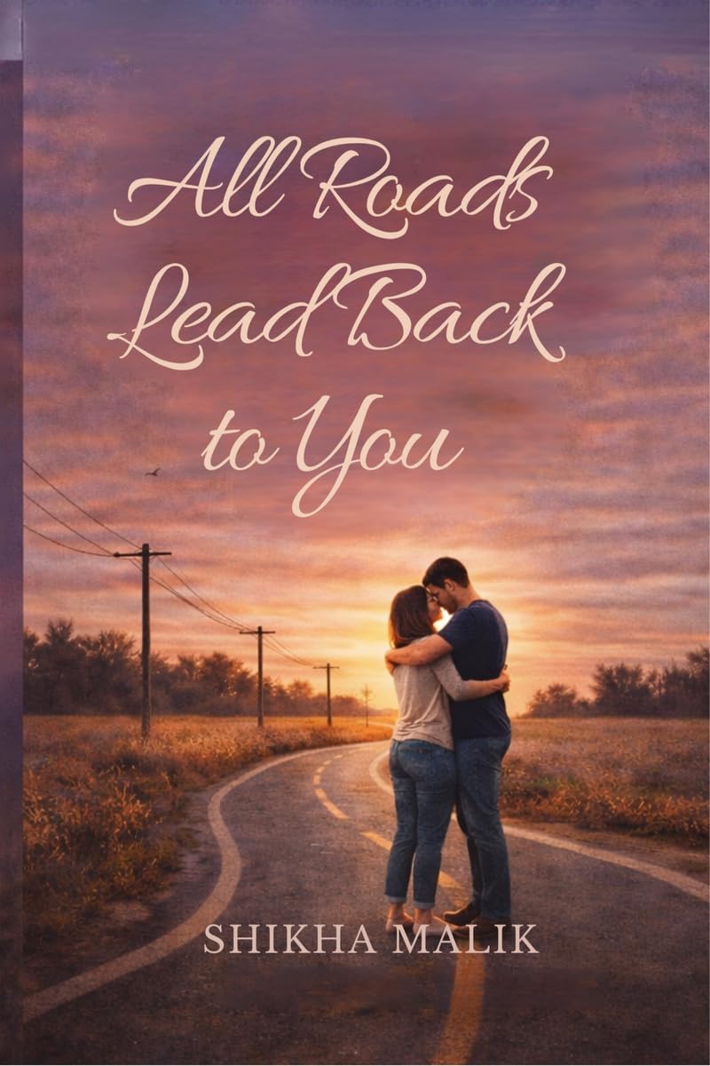 All Roads Lead back to You