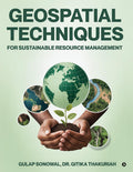 Geospatial Techniques for Sustainable Resource Management