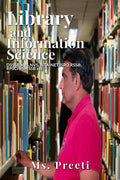LIBRARY AND INFORMATION SCIENCE : DSSSB, KVS, NVS, NTANET, ISRO, RSSB, RPSC/RSMSSB etc.