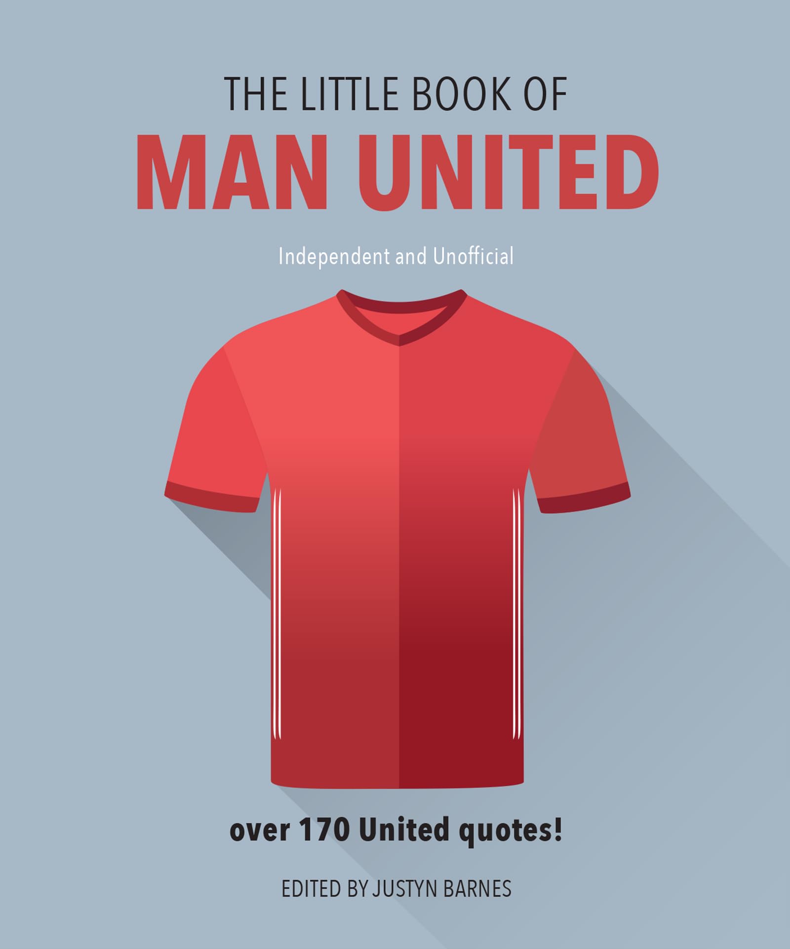 The Little Book of Man United (The Little Books of Sports, 4)