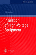 Insulation of HighVoltage Equipment (Power Systems)