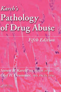 Karchs Pathology of Drug Abuse