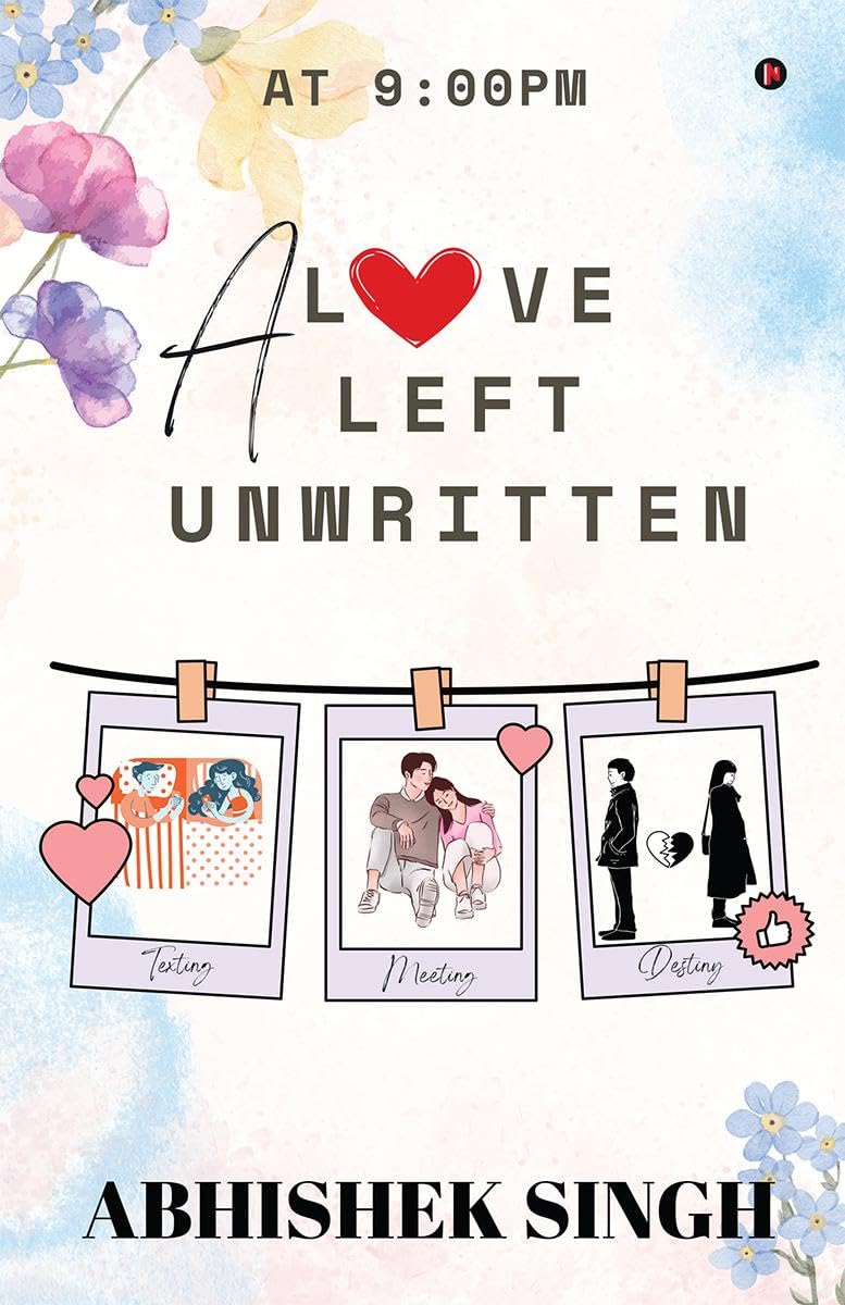 A Love Left Unwritten: At 9