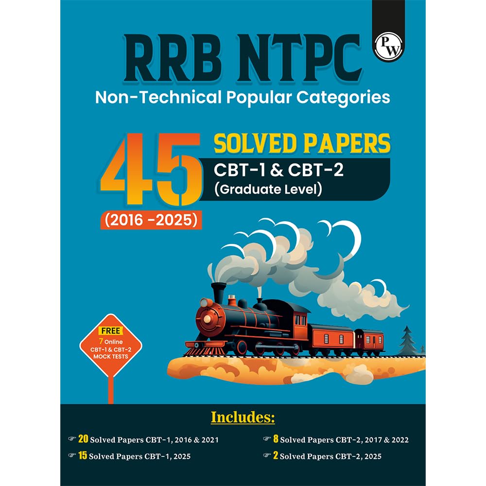 PW RRB NTPC Book 2026  45 Previous Year Solved Papers CBT 1 & CBT 2 (20162025) | Graduate Level PYQ Question Bank | 7 Online M