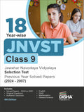 18 YearWise Jnvst Class 9 Jawahar Navodaya Vidyalaya Selection Test Previous Year Solved Papers (2024  2007)  4Th Edition