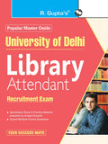 University of Delhi: Library Attendant Recruitment Exam Guide