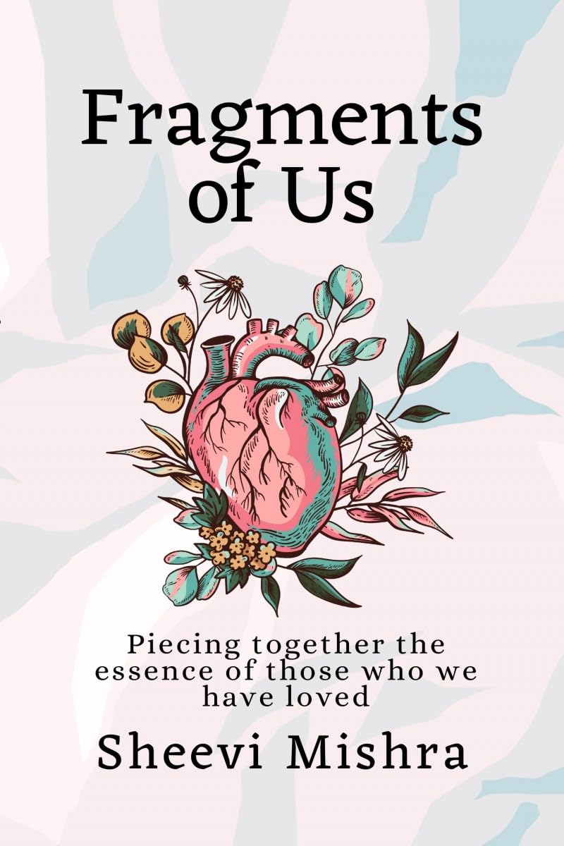 Fragments of Us: Piecing together the essence of those who we have loved