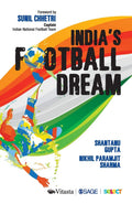 Indias Football Dream