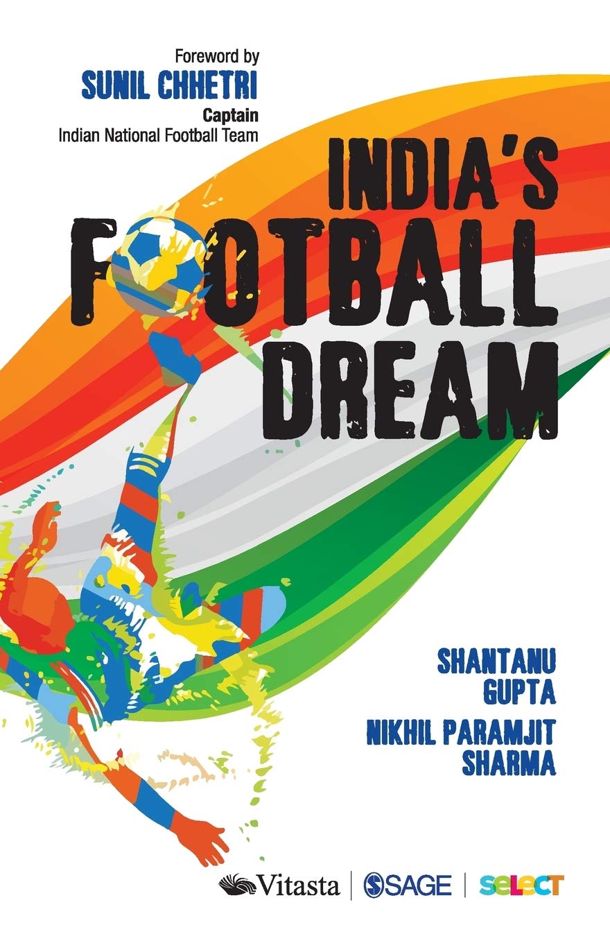 Indias Football Dream