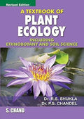 A Textbook of Plant Ecology (Including Ethnobotany and Soil Science)