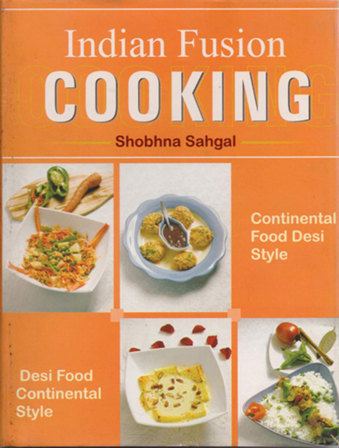Indian Fusion Cooking (English)