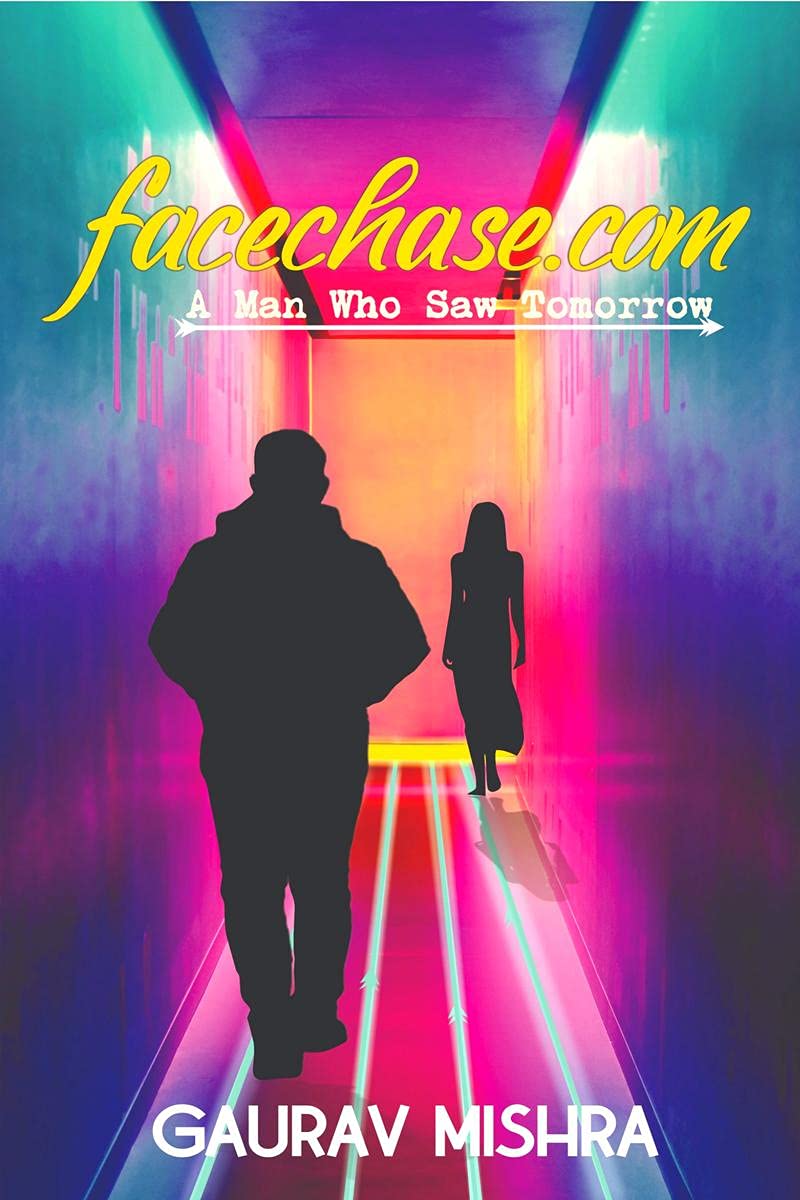 Facechase.Com : A Man Who Saw Tomorrow