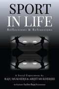 Sport In Life : Reflections & Refractions
