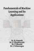 Fundamentals of Machine Learning and Its Applications