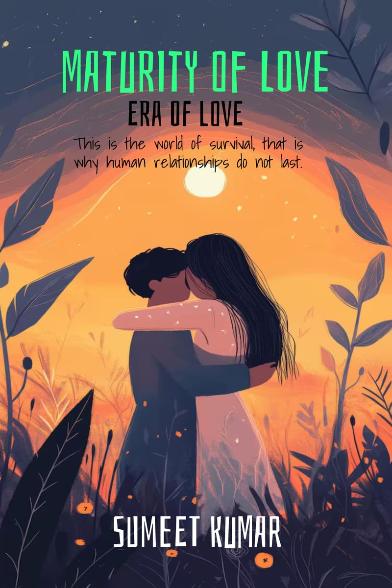 Maturity Of Love : The Era Of Love