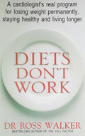 Diets DonT Work