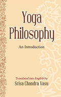 Yoga Philosophy: An Introduction